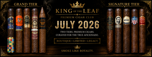 King of the Leaf Cigar Club | July 2026 Signature & Grand Tier Reveal