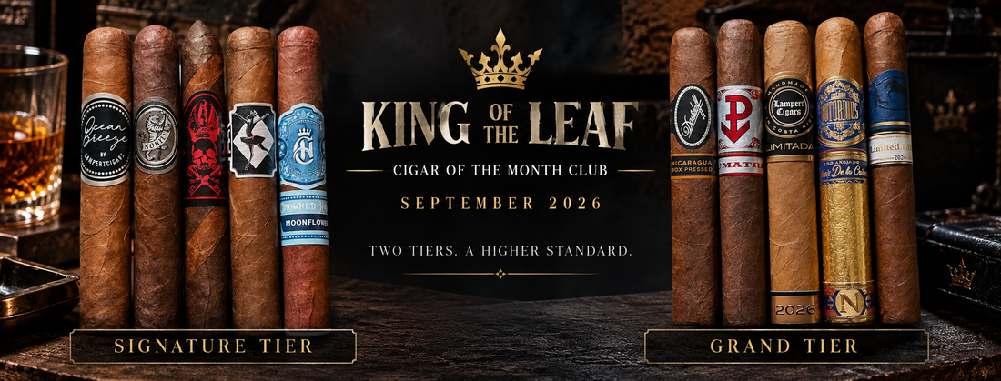 King of the Leaf Cigar Club | September 2026 Signature & Grand Tier Reveal